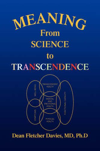 Cover image for Meaning: From Science to Transcendence