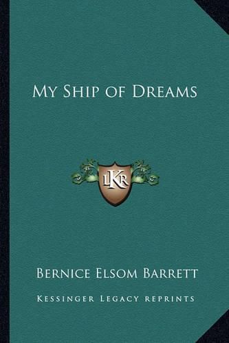 Cover image for My Ship of Dreams