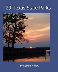 Cover image for 29 Texas State Parks