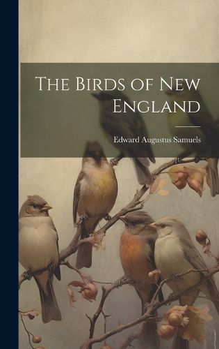 The Birds of New England