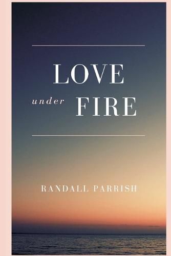 Cover image for Love under Fire