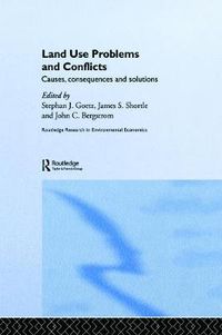 Cover image for Land Use Problems and Conflicts: Causes, Consequences and Solutions