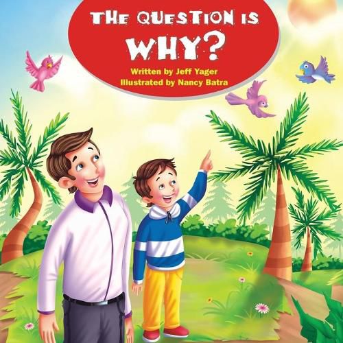 Cover image for The Question Is Why?