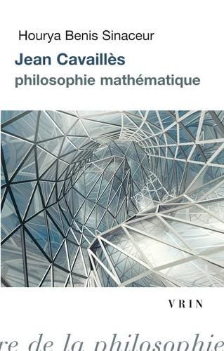 Cover image for Jean Cavailles: Philosophie Mathematique