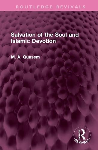 Cover image for Salvation of the Soul and Islamic Devotion