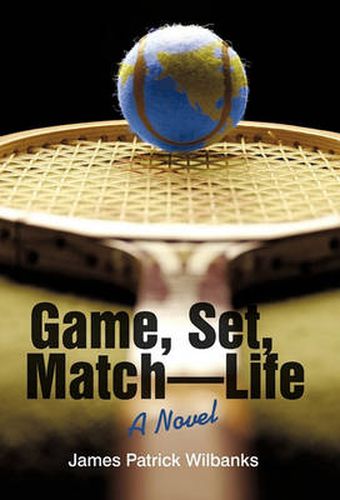 Cover image for Game, Set, Match-Life