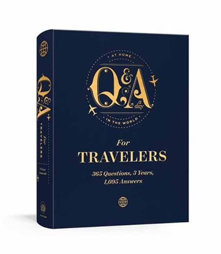 Cover image for Q&a A Day For Travelers 365 Questions 3 Years, 1,095 Answers