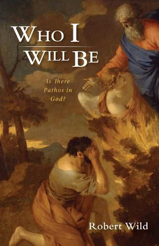 Who I Will Be: Is There Pathos in God?