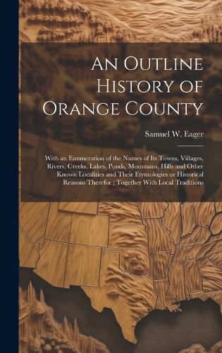 Cover image for An Outline History of Orange County