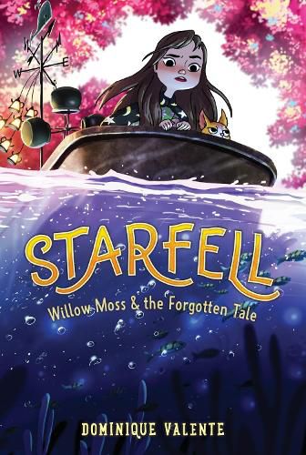 Starfell #2: Willow Moss & the Forgotten Tale