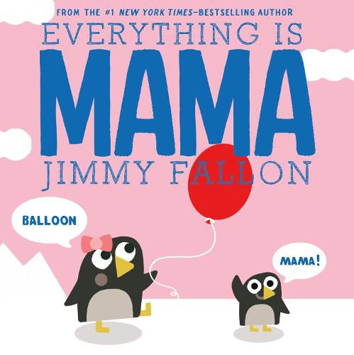 Cover image for Everything Is Mama