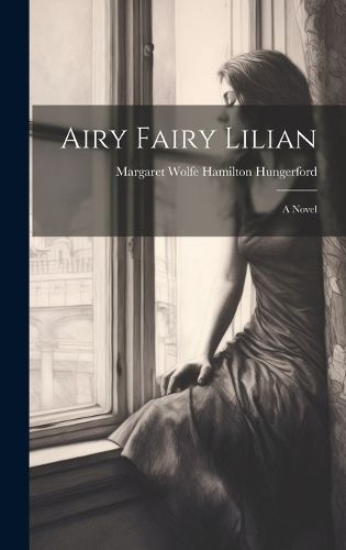 Cover image for Airy Fairy Lilian