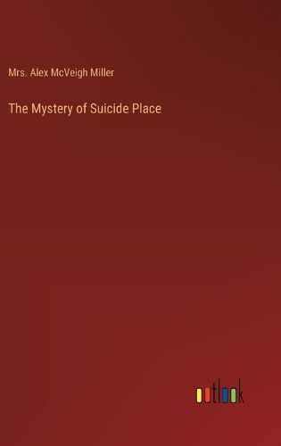 Cover image for The Mystery of Suicide Place