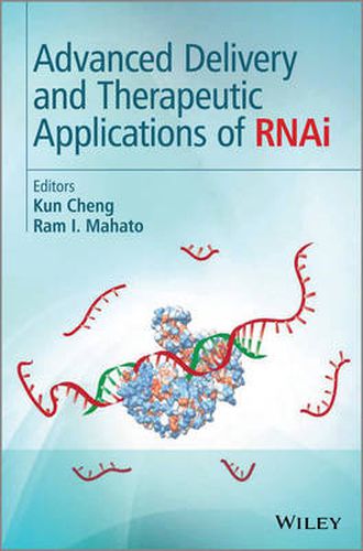 Cover image for Advanced Delivery and Therapeutic Applications of RNAi
