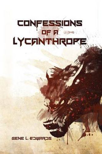 Cover image for Confessions of a Lycanthrope