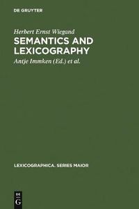 Cover image for Semantics and Lexicography: Selected Studies (1976-1996)