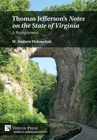 Cover image for Thomas Jefferson's 'Notes on the State of Virginia': A Prolegomena