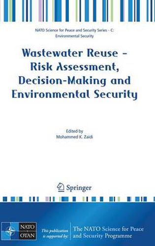 Cover image for Wastewater Reuse - Risk Assessment, Decision-Making and Environmental Security