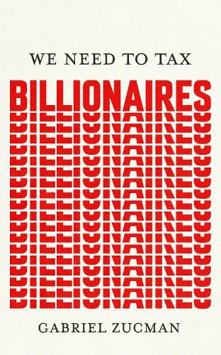 Cover image for We Need to Tax Billionaires