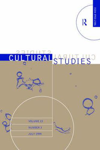 Cover image for Cultural Studies V13 Issue 3