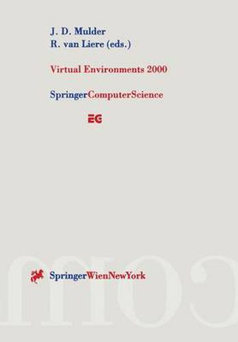 Cover image for Virtual Environments 2000: Proceedings of the Eurographics Workshop in Amsterdam, The Netherlands, June 1-2, 2000