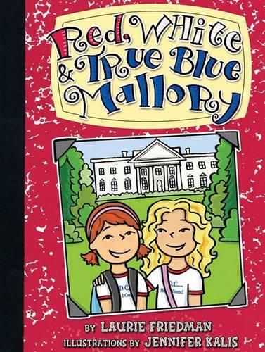 Cover image for Red, White & True Blue Mallory