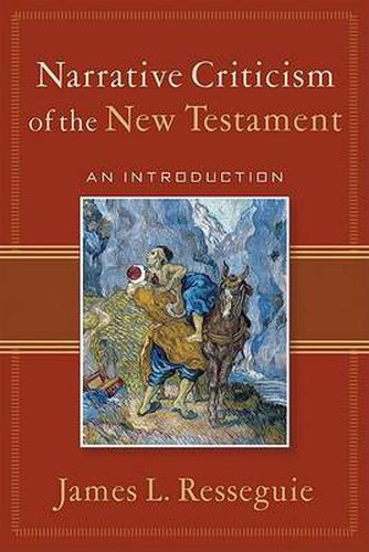 Cover image for Narrative Criticism of the New Testament - An Introduction