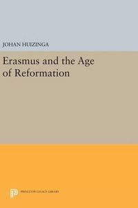 Cover image for Erasmus and the Age of Reformation