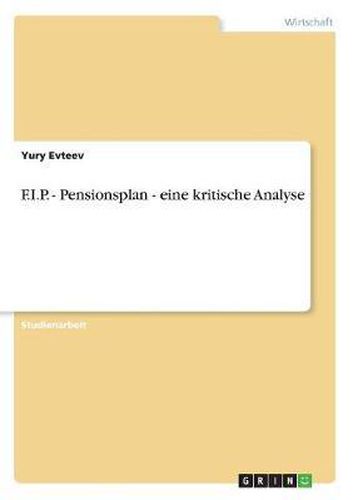 Cover image for F.I.P. - Pensionsplan - Eine Kritische Analyse