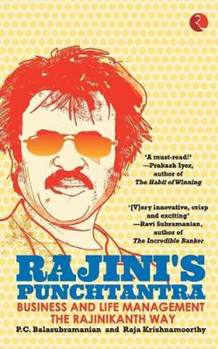 Cover image for Rajini's Punchtantra: Business and Life Management the Rajinikanth Way