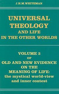 Cover image for Universal Theology & Life in the Other Worlds