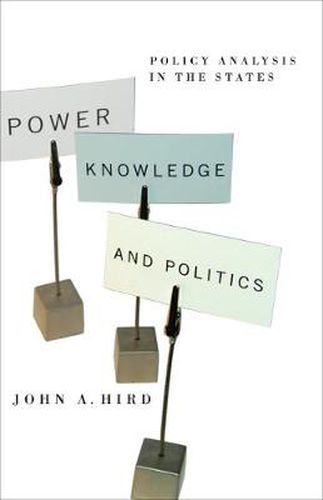 Cover image for Power, Knowledge, and Politics: Policy Analysis in the States