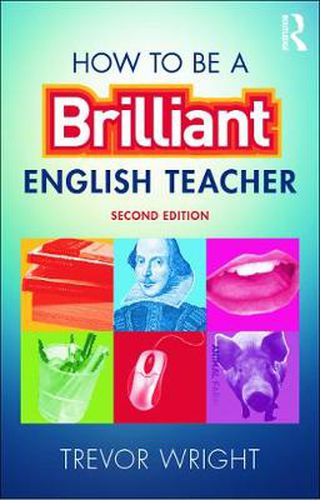 Cover image for How to be a Brilliant English Teacher