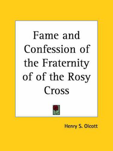 Cover image for Fame and Confession of the Fraternity of R:C: