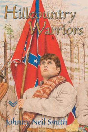 Cover image for Hillcountry Warriors: A Civil War Novel