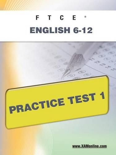 FTCE English 6-12 Practice Test 1