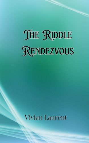 Cover image for The Riddle Rendezvous