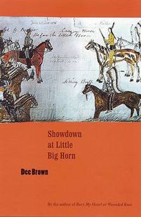 Cover image for Showdown at Little Big Horn