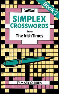 Cover image for Simplex Crosswords from the Irish Times: Book 3: from The Irish Times