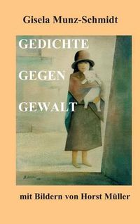 Cover image for Gedichte Gegen Gewalt