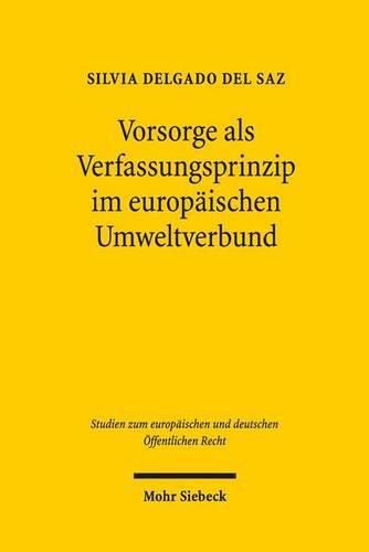 Cover image for Vorsorge als Verfassungsprinzip im europaischen Umweltverbund: Rechtsvergleichende UEberlegungen am Beispiel der Risiken der Mobilfunkstrahlung