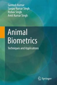 Cover image for Animal Biometrics: Techniques and Applications