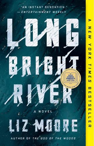 Long Bright River: A Novel