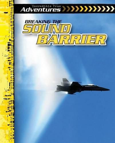 Breaking the Sound Barrier