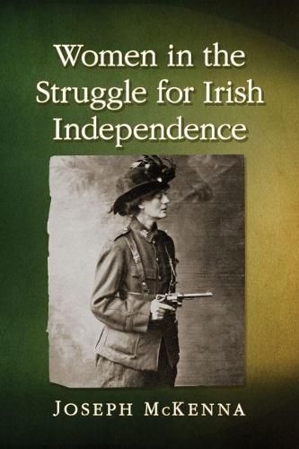 Women in the Struggle for Irish Independence