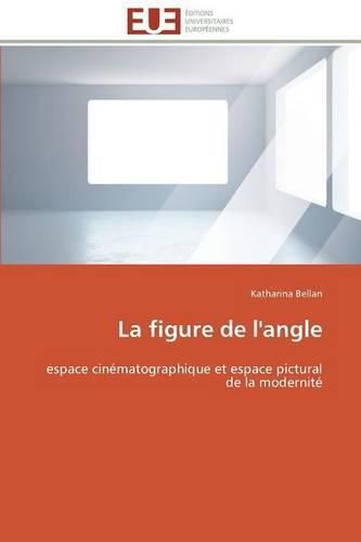 Cover image for La figure de l'angle