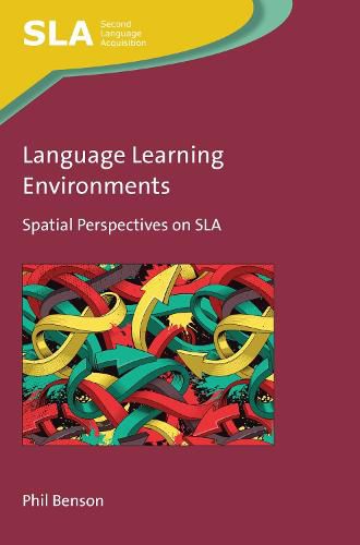 Cover image for Language Learning Environments: Spatial Perspectives on SLA