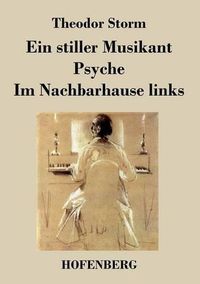 Cover image for Ein stiller Musikant / Psyche / Im Nachbarhause links