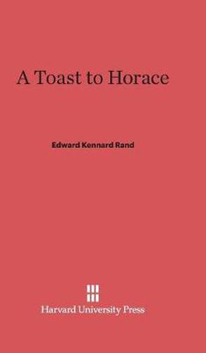 A Toast to Horace