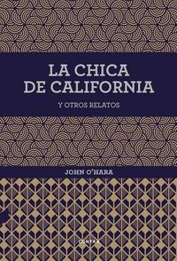 Cover image for La Chica de California Y Otros Relatos